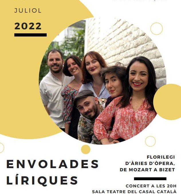 ENVOLADES LÍRIQUES – Florilegi d’àries d’òpera, de Mozart a Bizet